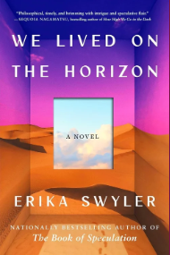 Book cover: We Lived on the Horizon